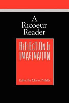 Paperback A Ricoeur Reader: Reflection and Imagination Book