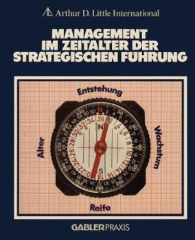 Paperback Management Im Zeitalter Der Strategischen Führung [German] Book