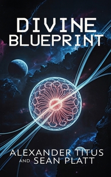 Divine Blueprint (Echoes of Tomorrow)