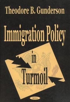 Hardcover Immigration Policy in Turmoil Book