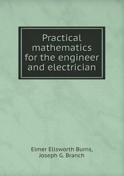 Paperback Practical mathematics for the engineer and electrician Book