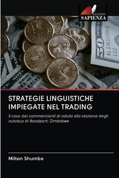 Paperback Strategie Linguistiche Impiegate Nel Trading [Italian] Book