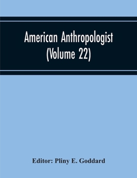 Paperback American Anthropologist (Volume 22) Book