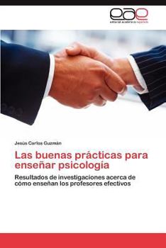 Paperback Las buenas prácticas para enseñar psicología [Spanish] Book