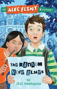 The Ransom Note Blues (An Alec Flint Mystery) - Book #2 of the Alec Flint