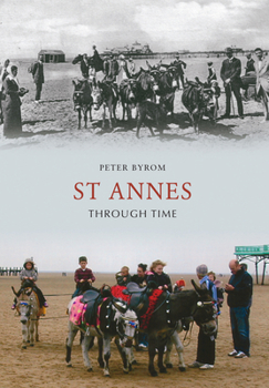 Paperback St Annes Through Time Book