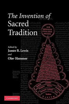 Paperback The Invention of Sacred Tradition Book