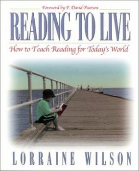 Paperback Reading to Live: How to Teach Reading for Todays World Book