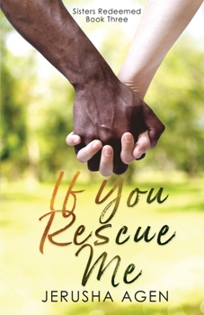 Paperback If You Rescue Me: A Clean Christian Romance Book