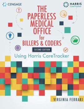 Paperback The Paperless Medical Office for Billers and Coders: Using Harris Caretracker Book