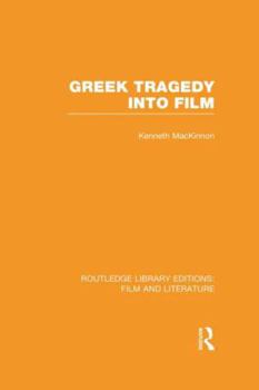 Hardcover Greek Tragedy into Film Book
