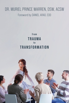 Paperback From Trauma to Transformation Book