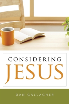 Paperback Considering Jesus Book