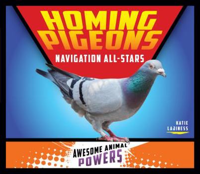 Library Binding Homing Pigeons: Navigation All-Stars Book