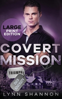 Hardcover Covert Mission: A Small-town Christian Romantic Suspense (Large Print) [Large Print] Book