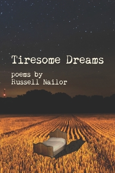 Paperback Tiresome Dreams Book