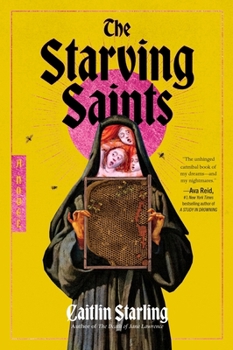 Paperback The Starving Saints Book