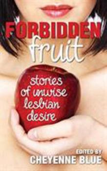 Paperback Forbidden Fruit: stories of unwise lesbian desire Book