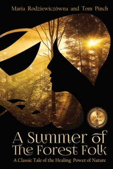 Paperback A Summer of the Forest Folk Book