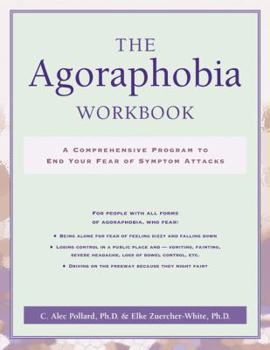 Paperback The Agoraphobia Workbook Book