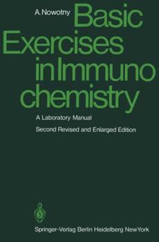 Paperback Basic Exercises in Immunochemistry: A Laboratory Manual Book