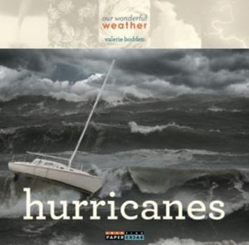 Hurricanes - Book  of the Our Wonderful Weather