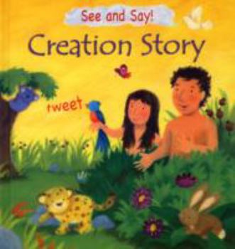 Hardcover See and Say! Creation Story Book
