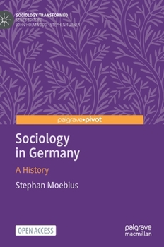 Hardcover Sociology in Germany: A History Book