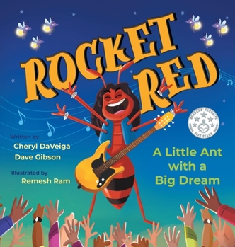 Hardcover Rocket Red: A Little Ant with a Big Dream Book