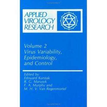 Hardcover Virus Variability, Epidemiology and Control Book