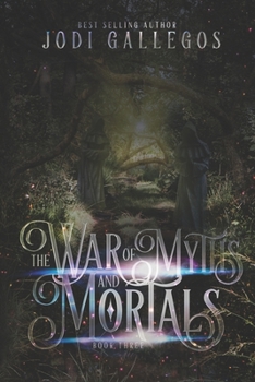 Paperback The War Of Myths And Mortals Book