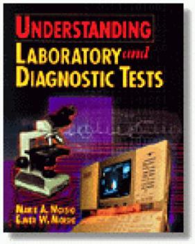 Paperback Understanding Laboratory & Diagnostic Tests Book