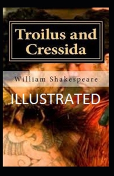 Paperback Troilus and Cressida Illustrated Book