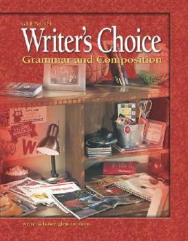 Hardcover Writer's Choice: Grammar and Composition, Grade 10, Student Edition Book