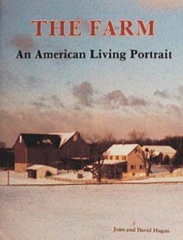 Paperback The Farm: An American Living Portrait Book