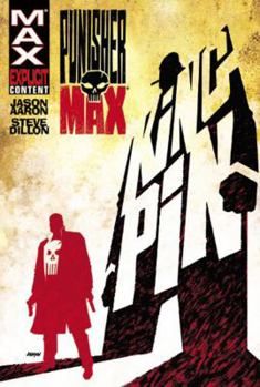 Punisher MAX: Kingpin - Book #1 of the PunisherMAX