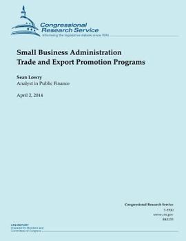 Paperback Small Business Administration Trade and Export Promotion Programs Book