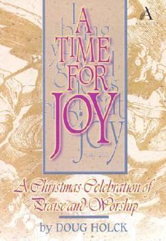 Paperback A Time for Joy: Christmas Choral Music Book