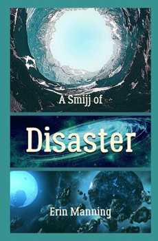 Paperback A Smijj of Disaster Book