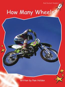 How Many Wheels? - Book  of the Red Rocket Readers