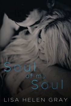 Soul of my Soul - Book #1 of the Take a Chance