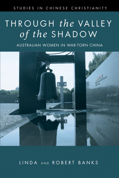 Hardcover Through the Valley of the Shadow Book