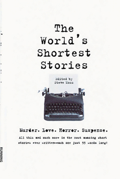 Paperback World's Shortest Stories: Murder. Love. Horror. Suspense. All This and Much More... Book