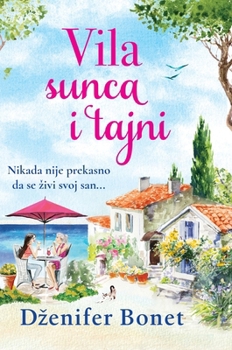 Vila sunca i tajni (Serbian Edition)