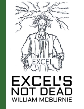 Paperback Excel's Not Dead Book