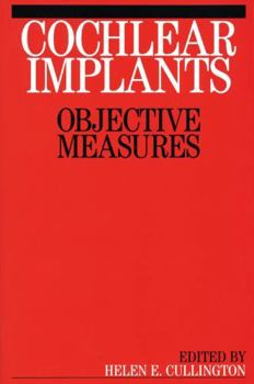 Paperback Cochlear Implants: Objective Measures Book
