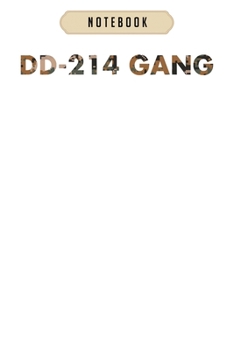 Notebook: Dd 214 gang greens Notebook|6x9(100 pages)Blank Lined Paperback Journal For Student, kids, women, girls, boys, men, birthday gifts|Veteran day gifts notebook