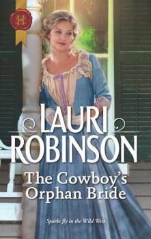 Mass Market Paperback The Cowboy's Orphan Bride Book