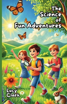 Paperback The Science of Fun Adventures Book