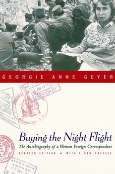 Paperback Buying the Night Flight: The Autobiography of a Woman Foreign Correspondent Book